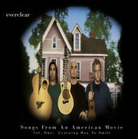Everclear - Songs from an American Movie Vol. 1: Learning How to Smile