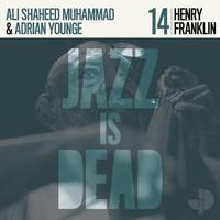 Henry Franklin,  Adrian Younge & Ali Shaheed Mohammed - Jazz Is Dead 14