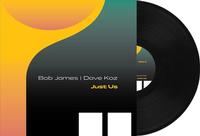 Bob James & Dave Koz - Just Us