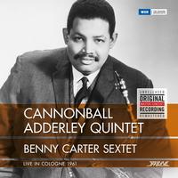 Cannonball Adderley Quintet/Benny Carter Sextet - Live In Cologne 1961 -  180 Gram Vinyl Record