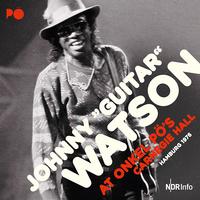 Johnny 'Guitar' Watson - At Onkel PO's Carnegie Hall Hamburg 1976 -  180 Gram Vinyl Record