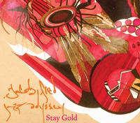 Jacob Fred Jazz Odyssey - Stay Gold -  Vinyl Record