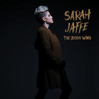 Sarah Jaffe - The Body Wins -  Vinyl Record