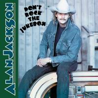 Alan Jackson - Don't Rock The Jukebox -  Vinyl Record