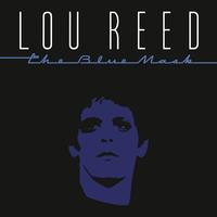 Lou Reed - The Blue Mask -  140 / 150 Gram Vinyl Record