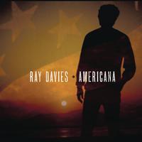 Ray Davies - Americana -  140 / 150 Gram Vinyl Record