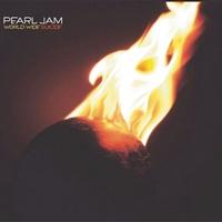 Pearl Jam - World Wide Suicide/Life Wasted