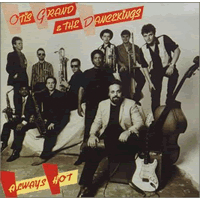 Otis Grand & The Dancekings - Always Hot -  Vinyl Record
