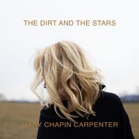 Mary Chapin Carpenter - The Dirt And The Stars -  Vinyl Record