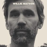 Willie Watson - Willie Watson