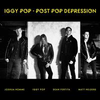 Iggy Pop - Post Pop Depression -  180 Gram Vinyl Record