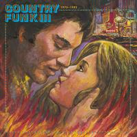 Various Artists - Country Funk III 1975-1982 -  Vinyl Record