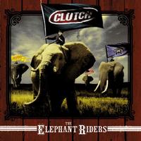 Clutch The Elephant Riders 45 Rpm Vinyl Record Acoustic Sounds