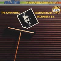 John Dentz Reunion Band - The John Dentz Reunion Band, December 5 & 6 -  Vinyl Record