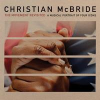 Christian McBride - The Movement Revisited -  Vinyl Record