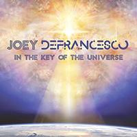 Joey DeFrancesco - In The Key Of The Universe