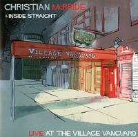 Christian McBride & Inside Straight - Live At The Village Vanguard -  Vinyl Record