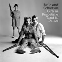 Belle and Sebastian - Girls In Peacetime Want To Dance -  Vinyl Box Sets