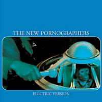 The New Pornographers - Electric Version -  Vinyl Record