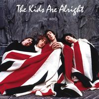 The Who - The Kids Are Alright -  180 Gram Vinyl Record