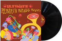 Rebirth Brass Band - Ultimate