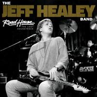 The Jeff Healey Band - Road House: The Lost Soundtrack -  Vinyl Record