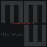 Medeski, Martin & Wood - Free Magic Live -  Vinyl Record