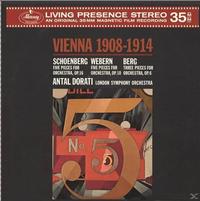 Antal Dorati - Berg/Schoenberg/Webern: Vienna 1908-1914