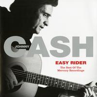 Johnny Cash - Easy Rider: The Best Of The Mercury Recordings