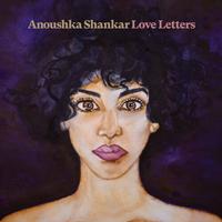 Anoushka Shankar - Love Letters -  Vinyl Record