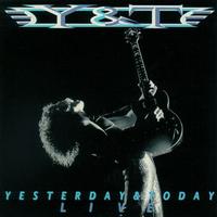 Y&T - Yesterday And Today Live -  Vinyl Record