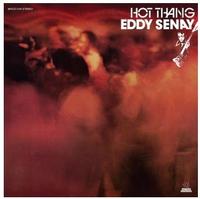 Eddy Senay - Hot Thang -  Vinyl Record