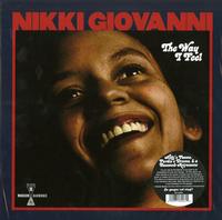 Nikki Giovanni - The Way I Feel