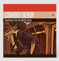 Seatbelts - Cowboy Bebop