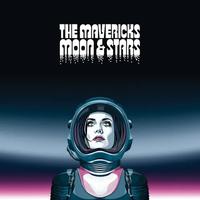 The Mavericks - Moon & Stars
