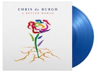 Chris de Burgh - A Better World -  180 Gram Vinyl Record