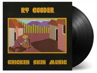 Ry Cooder - Chicken Skin Music -  180 Gram Vinyl Record