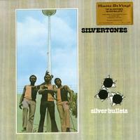 The Silvertones - Silver Bullets -  180 Gram Vinyl Record
