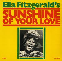 Ella Fitzgerald - Sunshine Of Your Love