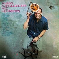 Albert Mangelsdorff - Albert Mangelsdorff And His Friends -  180 Gram Vinyl Record