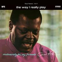 Oscar Peterson - The Way I Really Play (Exclusively for My Friends, Vol. III) LP