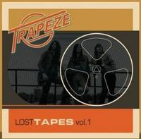 Trapeze - Lost Tapes Vol. 1