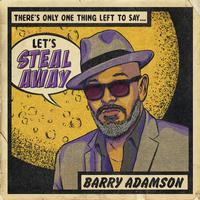 Barry Adamson - Let's Steal Away EP