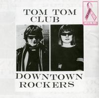 Tom Tom Club - Downtown Rockers -  Vinyl Record