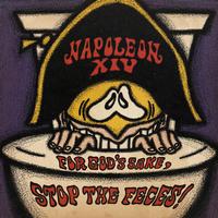 Napoleon XIV - For God's Sake, Stop The Feces! -  Vinyl Record