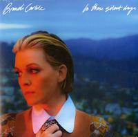 Brandi Carlile - In These Silent Days -  Vinyl Record