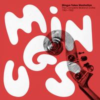 Charles Mingus - Mingus Takes Manhattan -  Vinyl Box Sets