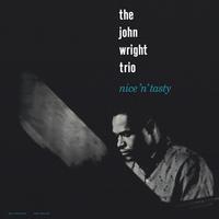 The John Wright Trio - Nice 'N' Tasty -  Vinyl Record