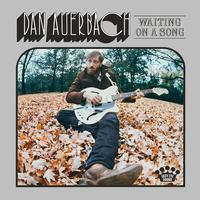 Dan Auerbach - Waiting On A Song -  Vinyl Record