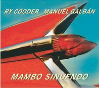 Ry Cooder and Manuel Galban - Mambo Sinuendo